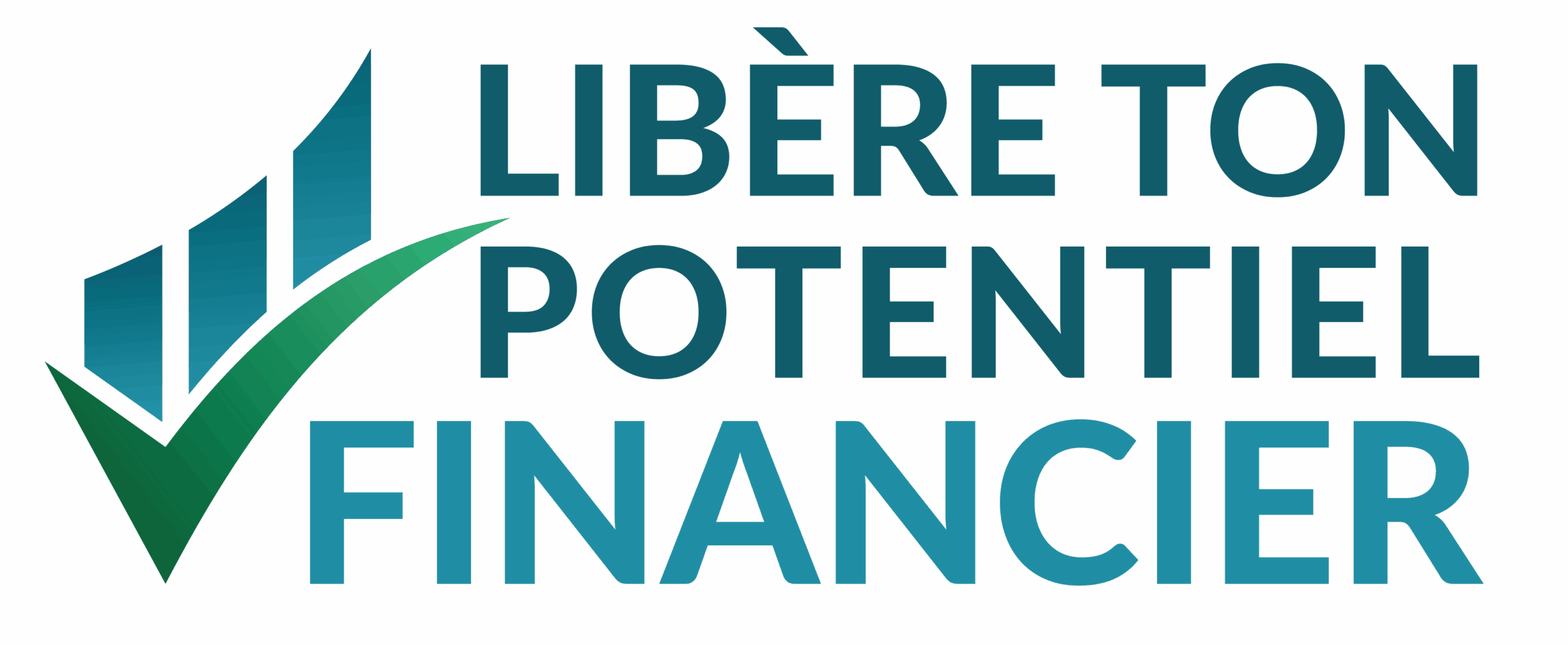LIBÈRE TON POTENTIEL FINANCIER